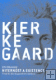 Kierkegaard a existenciální filosofie - L. Šestov