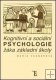 Kognitivní a sociální psychologie žáka ZŠ - M.Vágnerová Kognitivní a sociální psychologie žáka ZŠ - M.Vágnerová