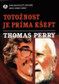 Totožnost je príma kšeft - Thomas Perry