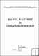Karel Kautsky a Československo Karel Kautsky a Československo